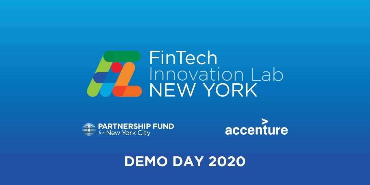 Watch 10 Fintech Startups Pitch at Fintech Innovation Lab’s Demo Day (June 2020)