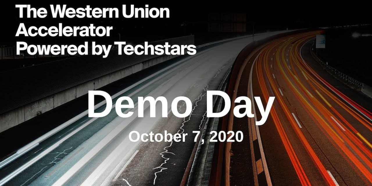 Watch 9 Fintech Startups Pitch at Techstars & Western Union Demo Day (Oct 2020)