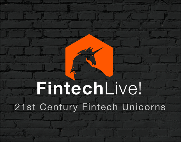 The 140 Fintech Unicorns of the 21st Century (Feb 2021 changes)