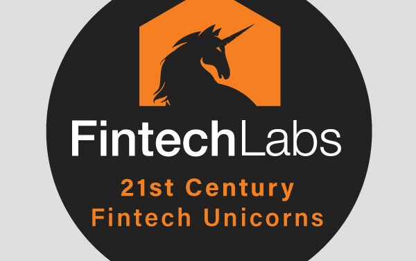 The 350 Fintech Unicorns of the 21st Century (Year-End 2023)