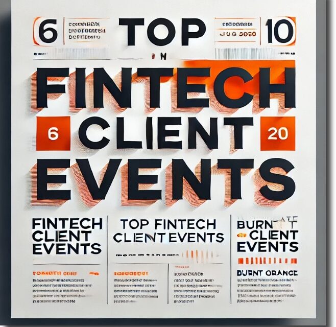 The 40 Largest Corporate Client/User Events in Financial Services Technology